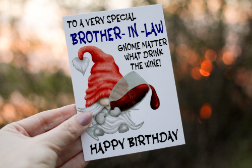 Special Brother In Law Drink The Wine Gnome Birthday Card - Click Image to Close